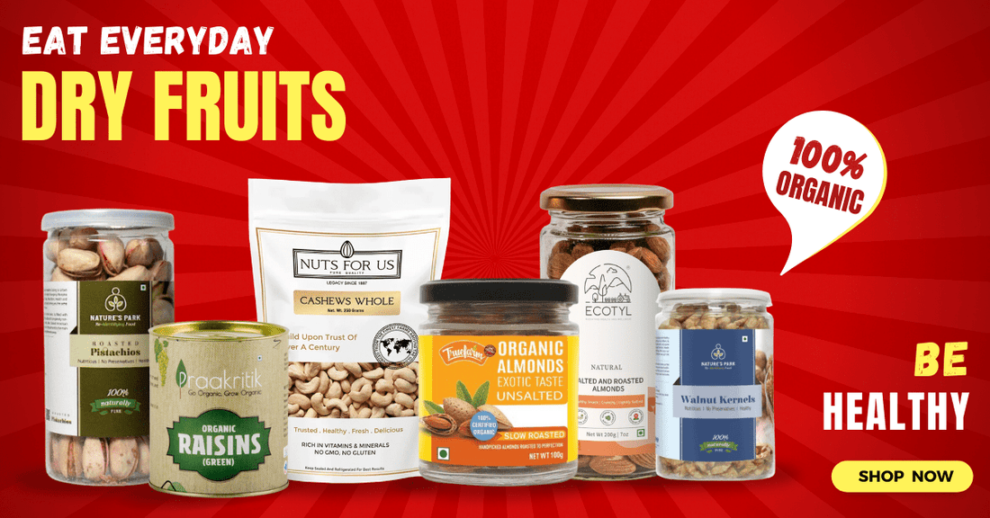 10 Best Dry Fruits Brands in India in 2025