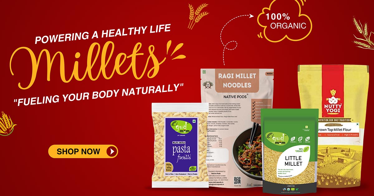 Millets Benefits, Side Effects and Nutritional Value