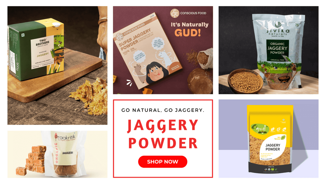 Organic Jaggery: Add Sweetness to your life