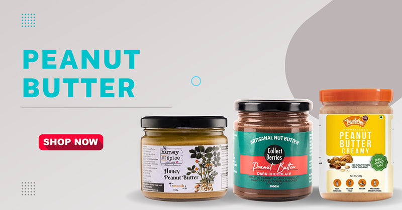 Peanut Butter : Best Ways to consume