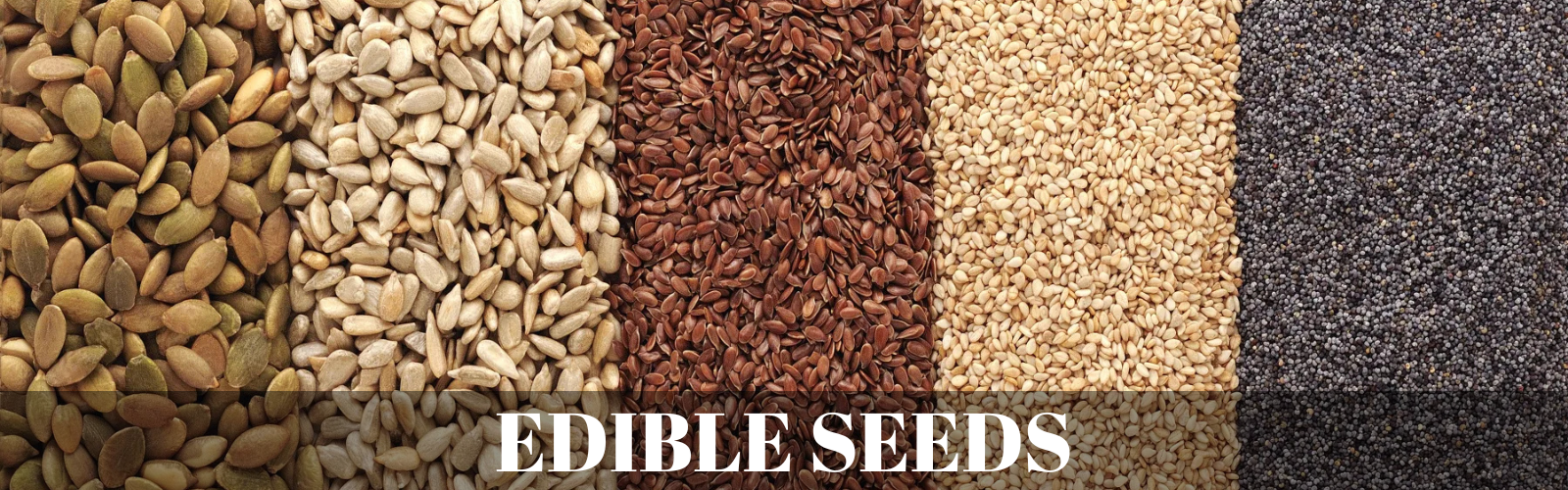 Edible seeds